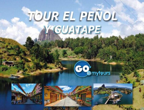 Tour Peñol Y Guatape Privado.